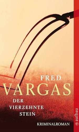 Der vierzehnte Stein: Kriminalroman (Kommissar Adamsberg ermittelt, Band 5)