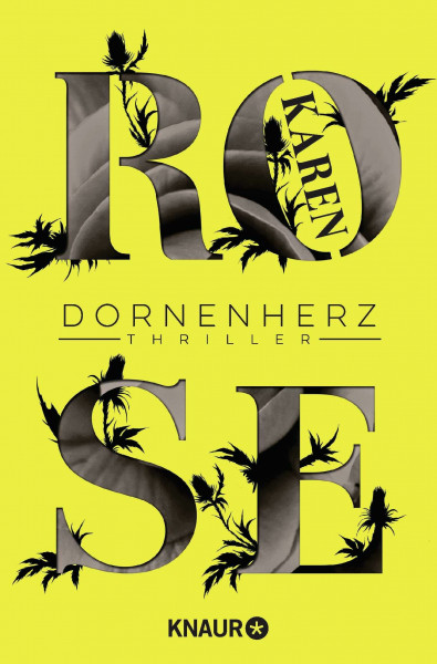 Dornenherz: Thriller | Knallharter Thriller mit einer Prise Romantik (Die Dornen-Reihe, Band 4)