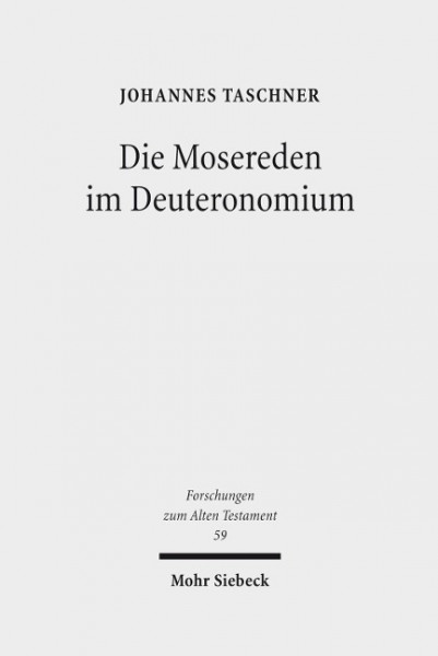 Die Mosereden im Deuteronomium