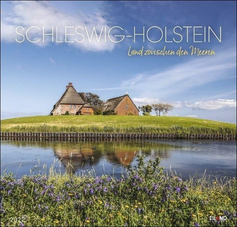 Schleswig-Holstein Edition Kalender 2022