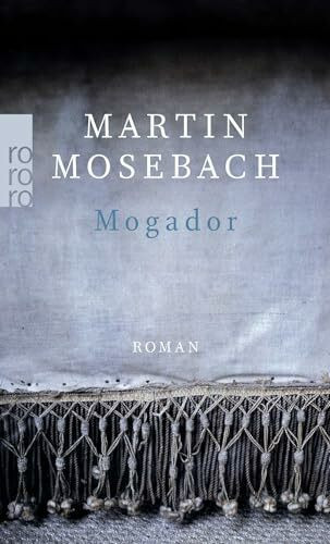 Mogador: Roman
