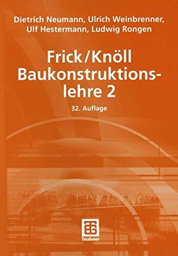 Baukonstruktionslehre 2 Baukonstruktionslehre 2