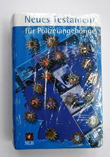 Neues Testament für Polizeiangehörige. NLB. Christliche Polizeivereinigung