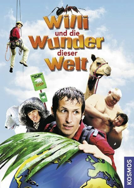 Willi und die Wunder dieser Welt: Das Buch zum Film (Willi wills wissen)