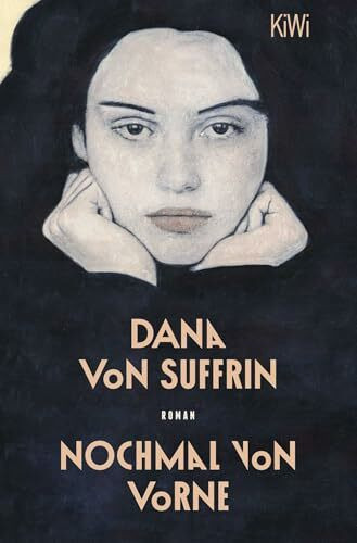 Nochmal von vorne: Roman | Nominiert für den Deutschen Buchpreis 2024