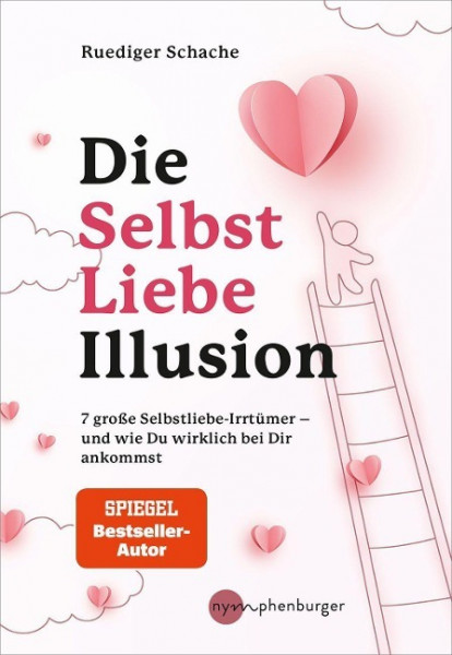 Die Selbstliebe-Illusion