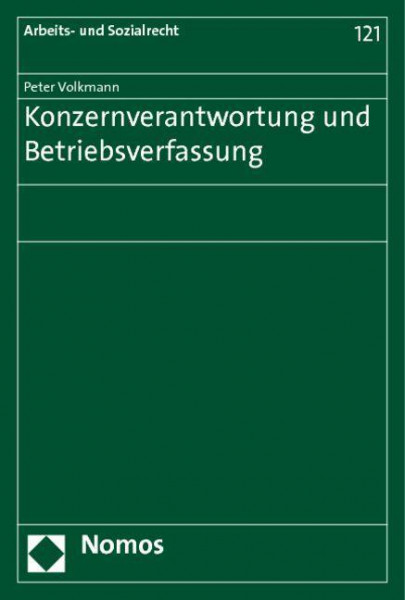 Konzernverantwortung und Betriebsverfassung