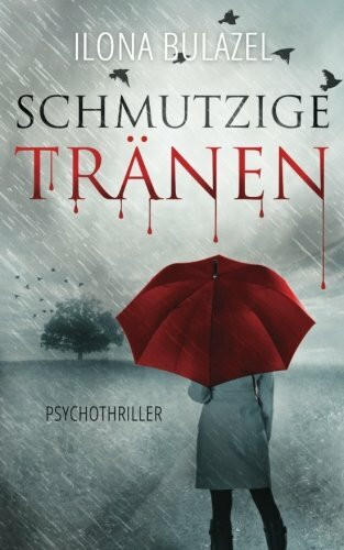 Schmutzige Tränen