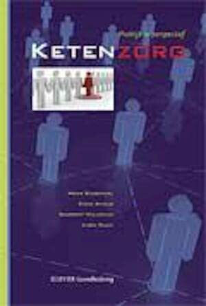 Ketenzorg: praktijk in perspectief
