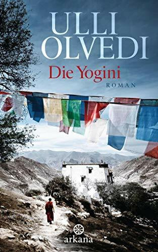 Die Yogini: Roman