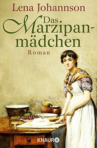 Das Marzipanmädchen: Roman