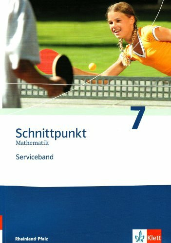 Schnittpunkt Mathematik - Ausgabe für Rheinland-Pfalz. Neubearbeitung / Serviceband 7. Schuljahr