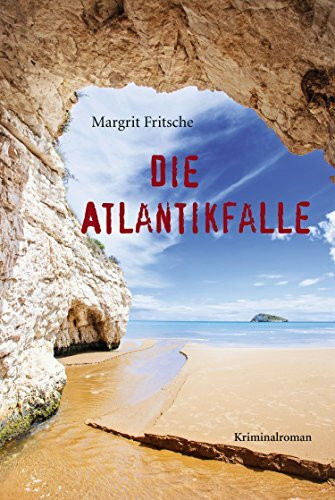 Die Atlantikfalle: Kriminalroman