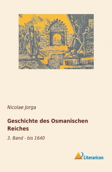 Geschichte des Osmanischen Reiches