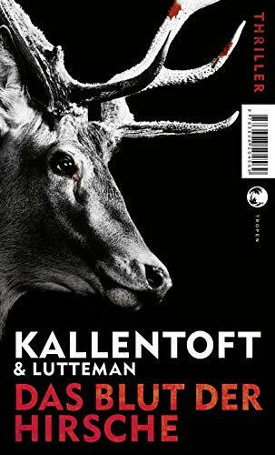 Das Blut der Hirsche: Thriller (Zack Herry, Band 3)