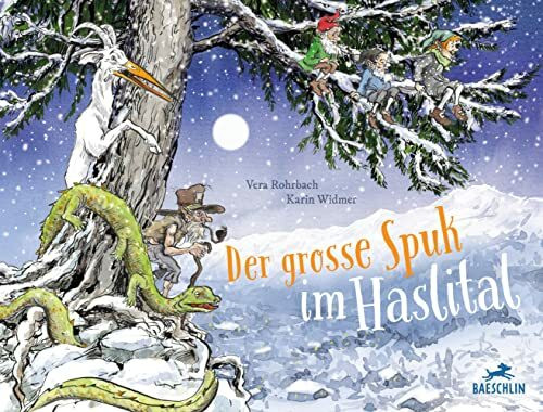 Der grosse Spuk im Haslital: Bilderbuch