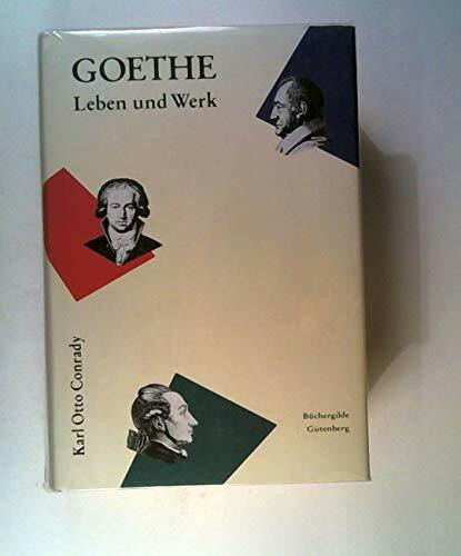 Goethe. Leben und Werk