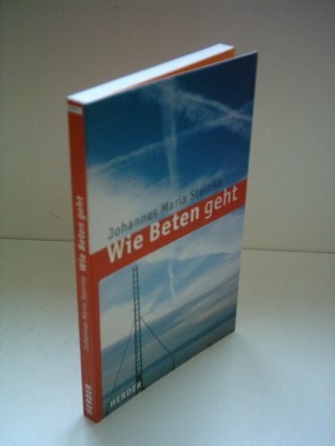 Wie Beten geht