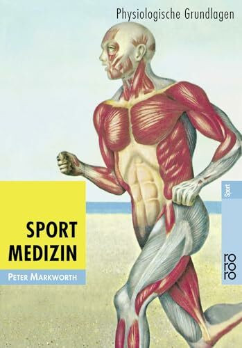 Sportmedizin: Physiologische Grundlagen