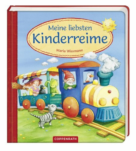 Coppenraths Kinderzimmer-Bibliothek: Meine liebsten Kinderreime (Bücher für die Kleinsten)