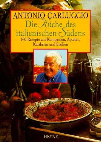 Die Küche des italienischen Südens