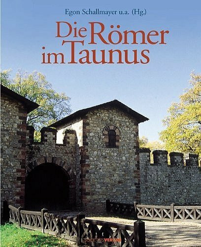 Die Römer im Taunus