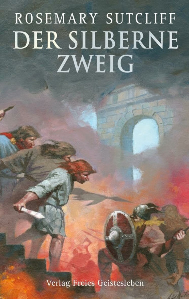 Der silberne Zweig: Die Rückkehr des Adlers der Neunten Legion
