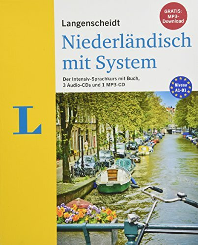 Langenscheidt Niederländisch mit System: Der Intensiv-Sprachkurs mit Buch, 3 Audio-CDs und MP3-CD (Langenscheidt mit System)