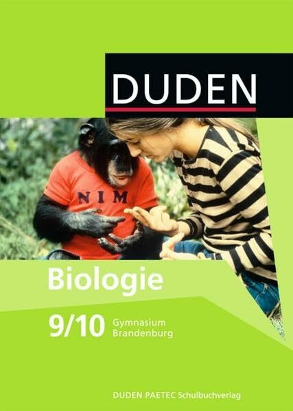 Duden Biologie - Gymnasium Brandenburg / 9./10. Schuljahr - Schülerbuch