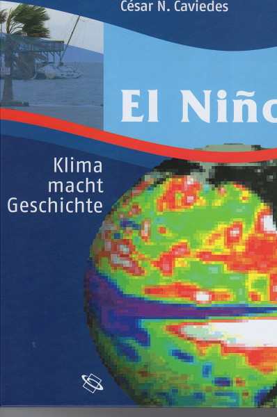 El Niño: Klima macht Geschichte
