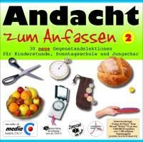 Andacht zum Anfassen 2