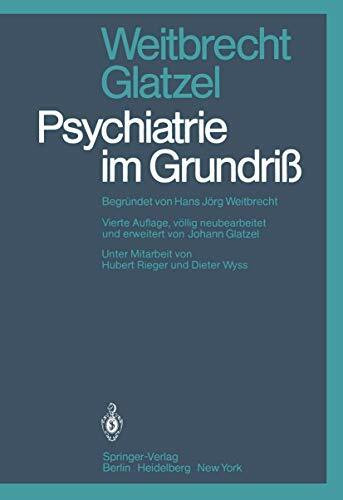 Psychiatrie im Grundriß