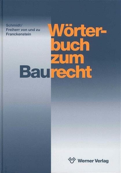 Wörterbuch zum Baurecht