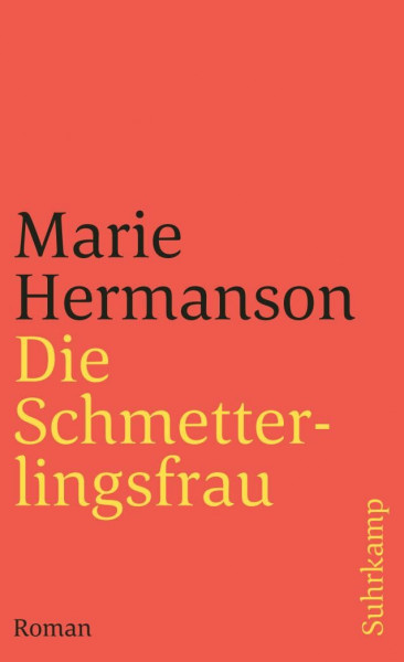 Die Schmetterlingsfrau: Roman (suhrkamp taschenbuch)