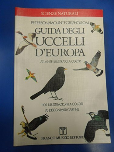Guida degli uccelli d'Europa (Scienze naturali economiche)