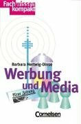 Fachwissen kompakt: Werbung und Media
