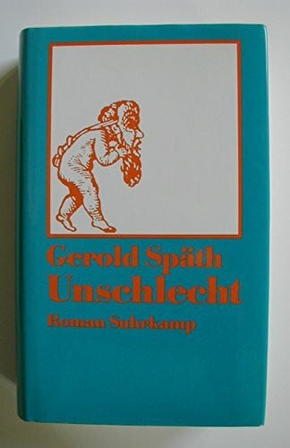 Unschlecht: Roman