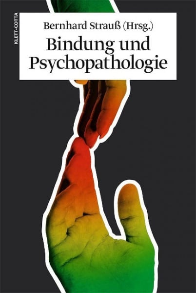 Bindung und Psychopathologie