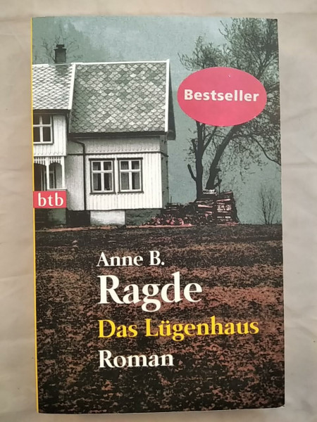 Das Lügenhaus: Roman: Roman. Ausgezeichnet mit dem norwegischen Buchhandelspreis (Die Lügenhaus-Serie, Band 1)