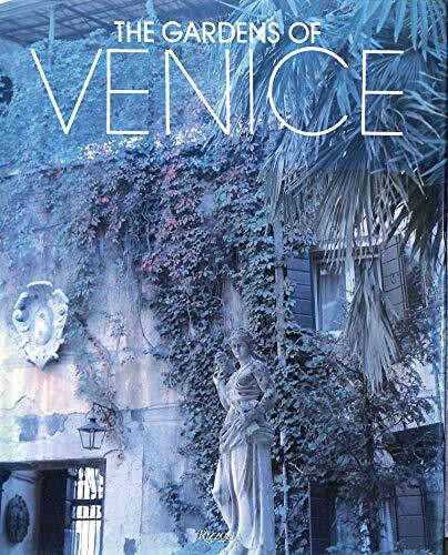 The Gardens of Venice