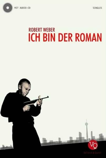 Ich bin der Roman