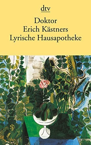 Doktor Erich Kästners Lyrische Hausapotheke