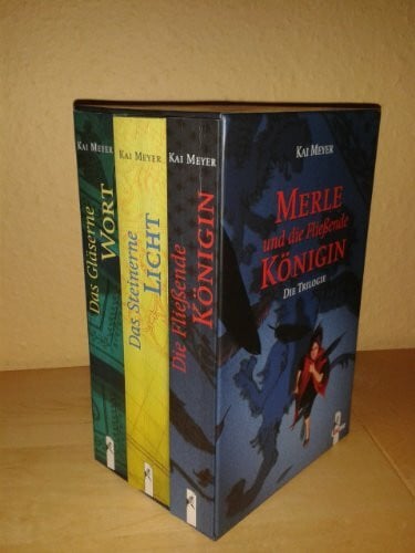 Merle und die Fließende Königin, 3 Bde. im Schuber: Die fließende Königin, Das Steinerne Licht, Das gläserne Wort