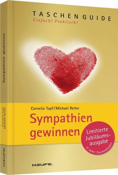 Sympathien gewinnen (Haufe TaschenGuide)
