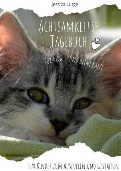 Achtsamkeitstagebuch für dich und deine Katze