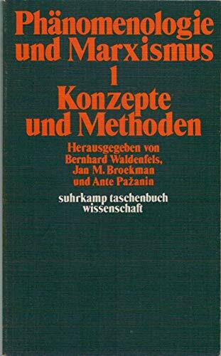 Phänomenologie und Marxismus