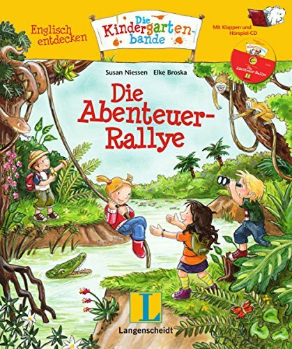 Die Abenteuer-Rallye - Buch mit Hörspiel-CD: Englisch entdecken - Die Kindergartenbande , Englisch