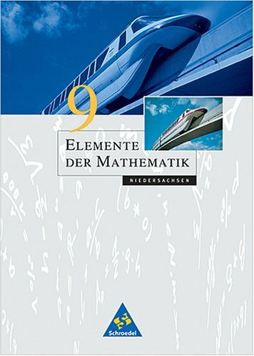 Elemente der Mathematik - Ausgabe 2001 für die Sekundarstufe I / Ausgabe 2001 für die Sekundarstufe I in Niedersachsen: Schülerband 9