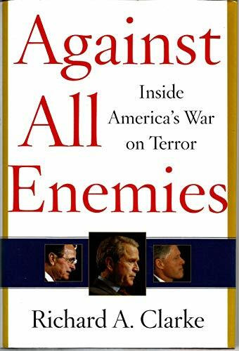 Against All Enemies: Inside America's War on Terror