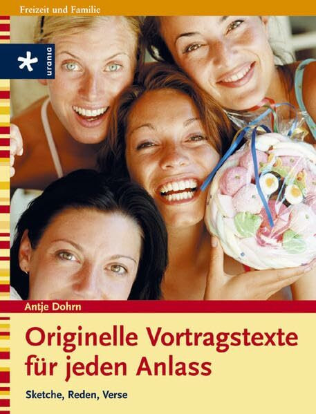 Originelle Vortragstexte für jeden Anlass: Sketche, Reden, Verse